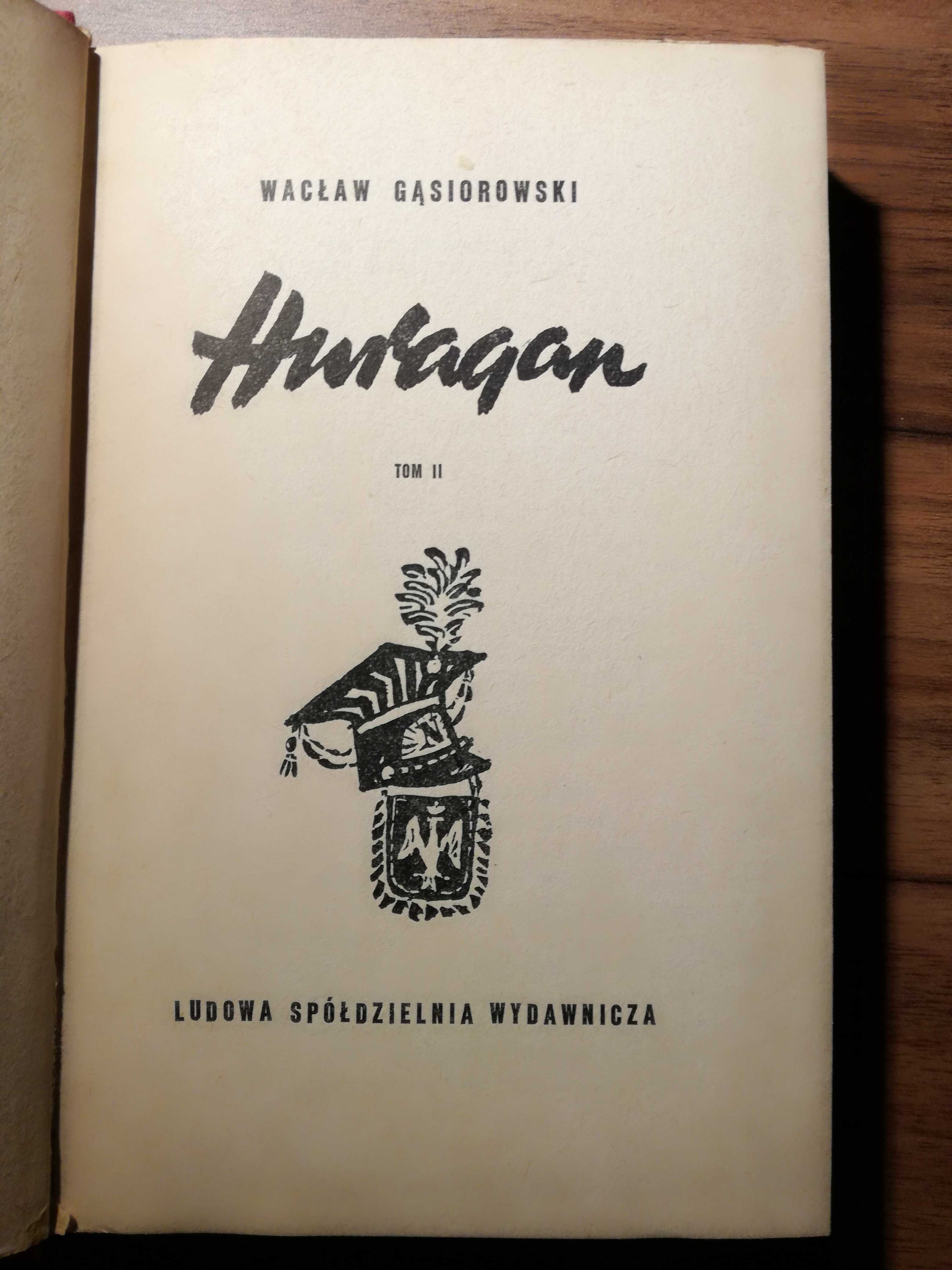 Huragan – Wacław Gąsiorowski