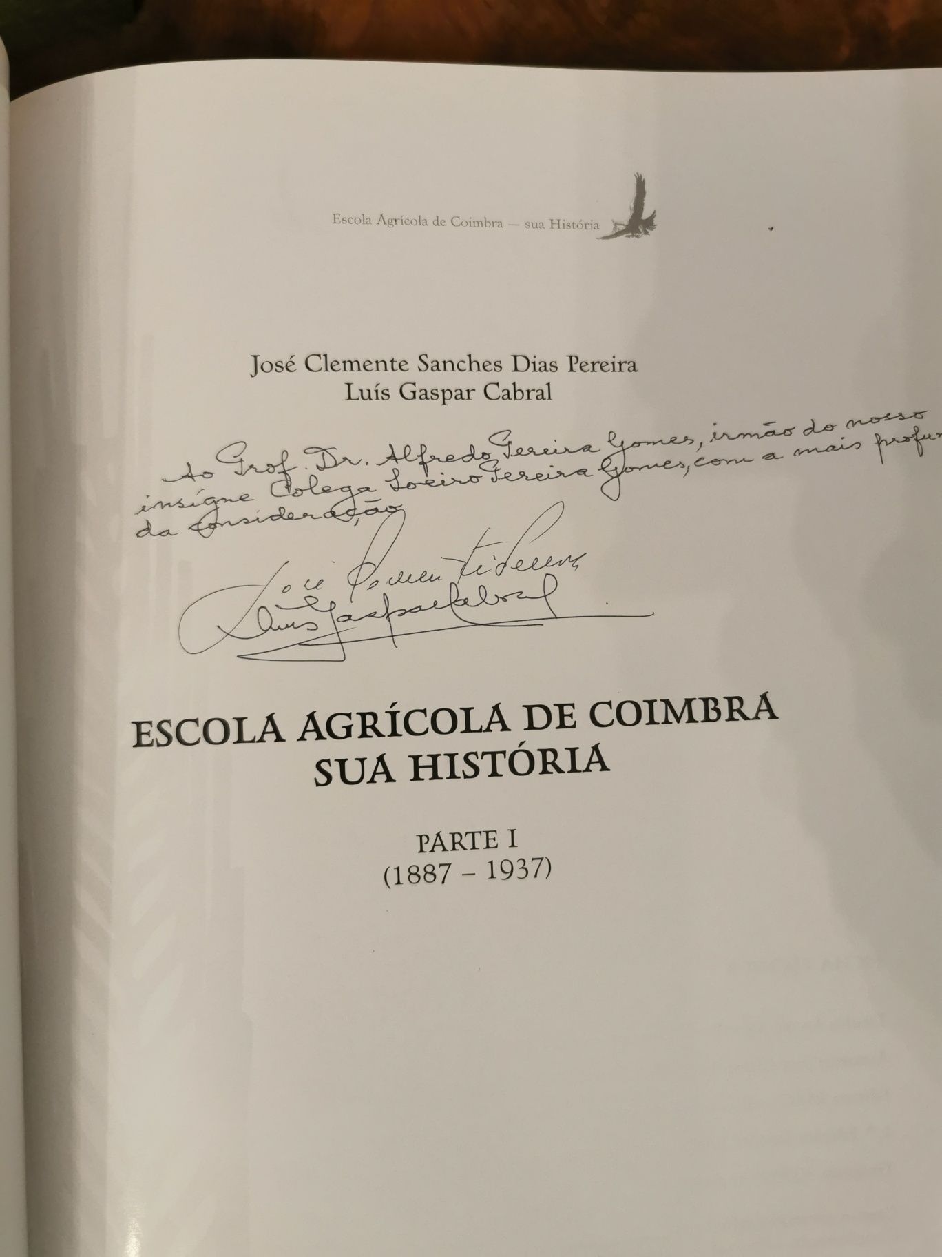 Livro Escola Agrária de Coimbra - Sua História