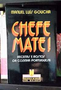 Manuel Luís Goucha - Chefe-Mate (culinária)