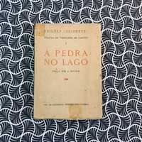 A Pedra do Lago (1ª ed.) - Fernanda de Castro