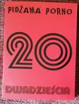 Pidżama Porno Dwadzieścia