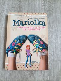 Mariolka Zwariowana powieść dla nastolatek