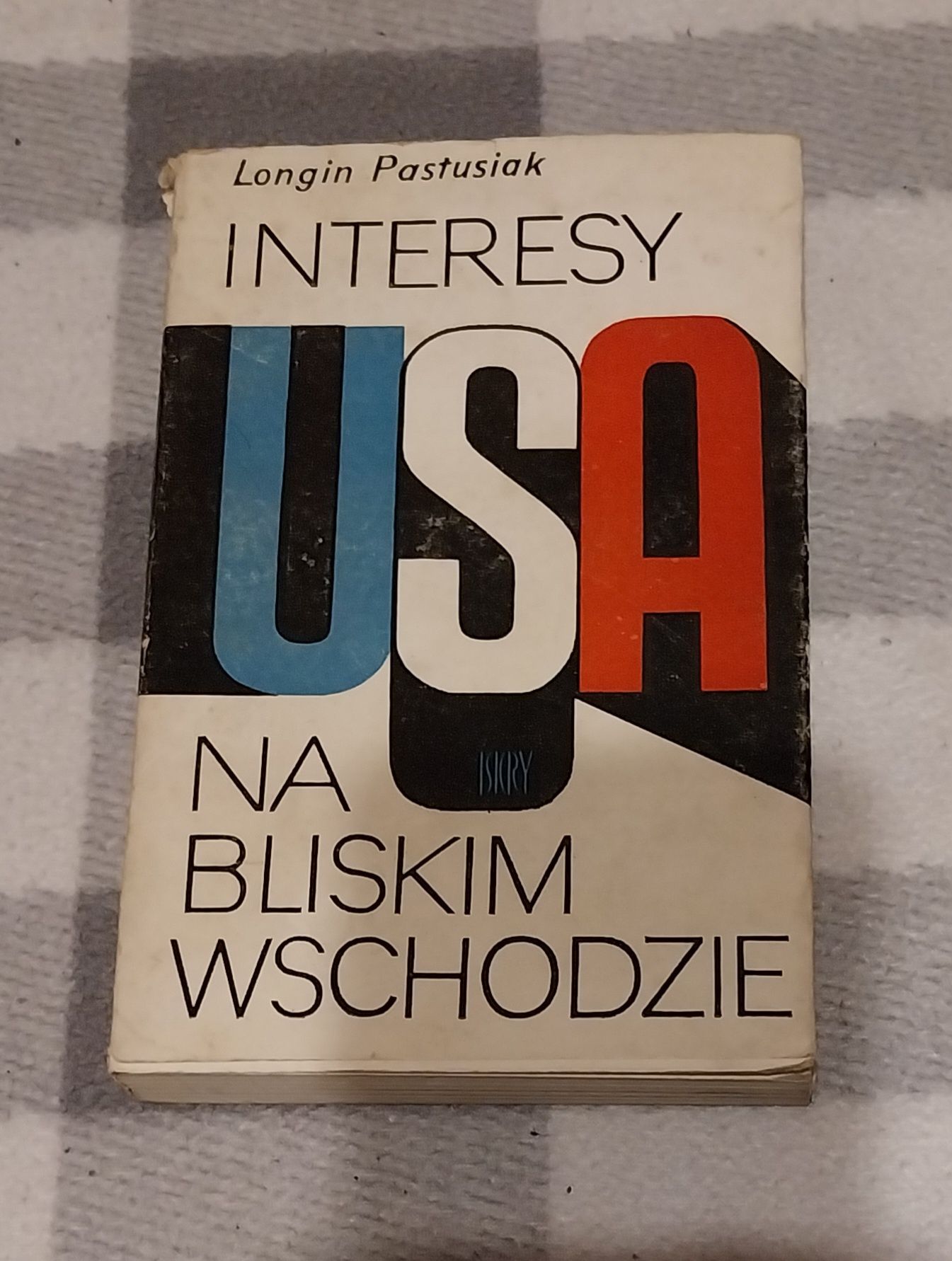 Interesy USA na bliskim Wschodzie, Longin Patusiak