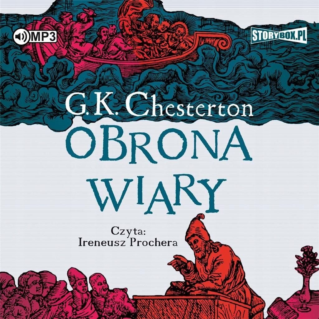 Obrona Wiary Audiobook, Gilbert Keith Chesterton