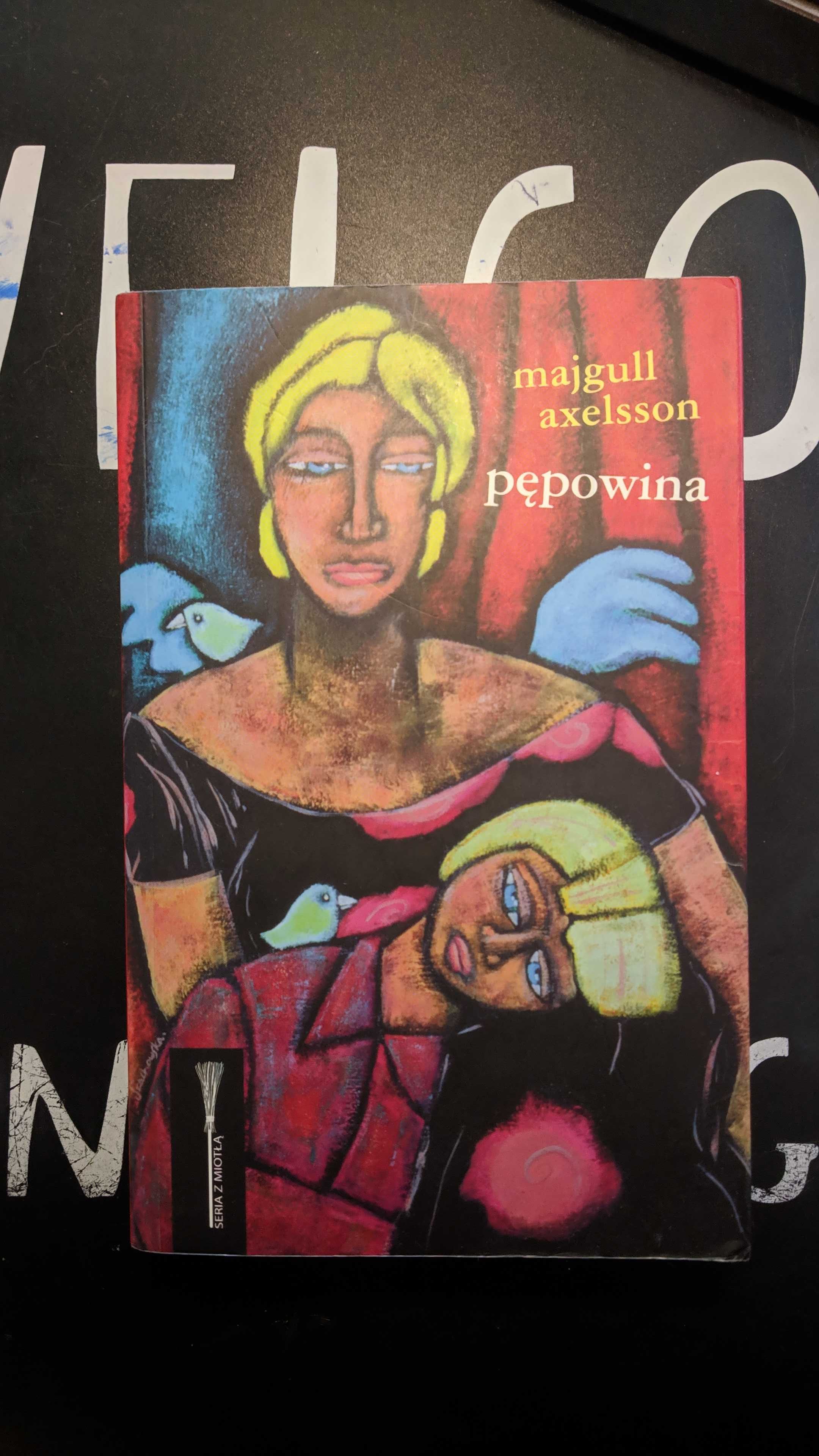 Pępowina Majgull Axelsson