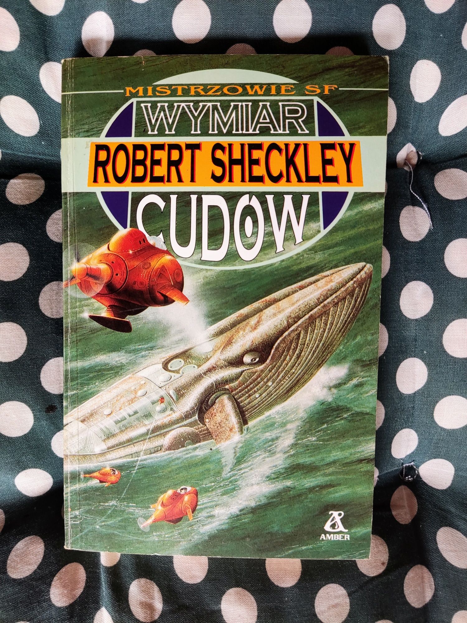 Robert Sheckley - Wymiar cudów - MISTRZOWIE SF