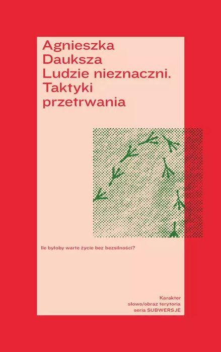 Ludzie nieznaczni. Taktyki przetrwania. Karakter
