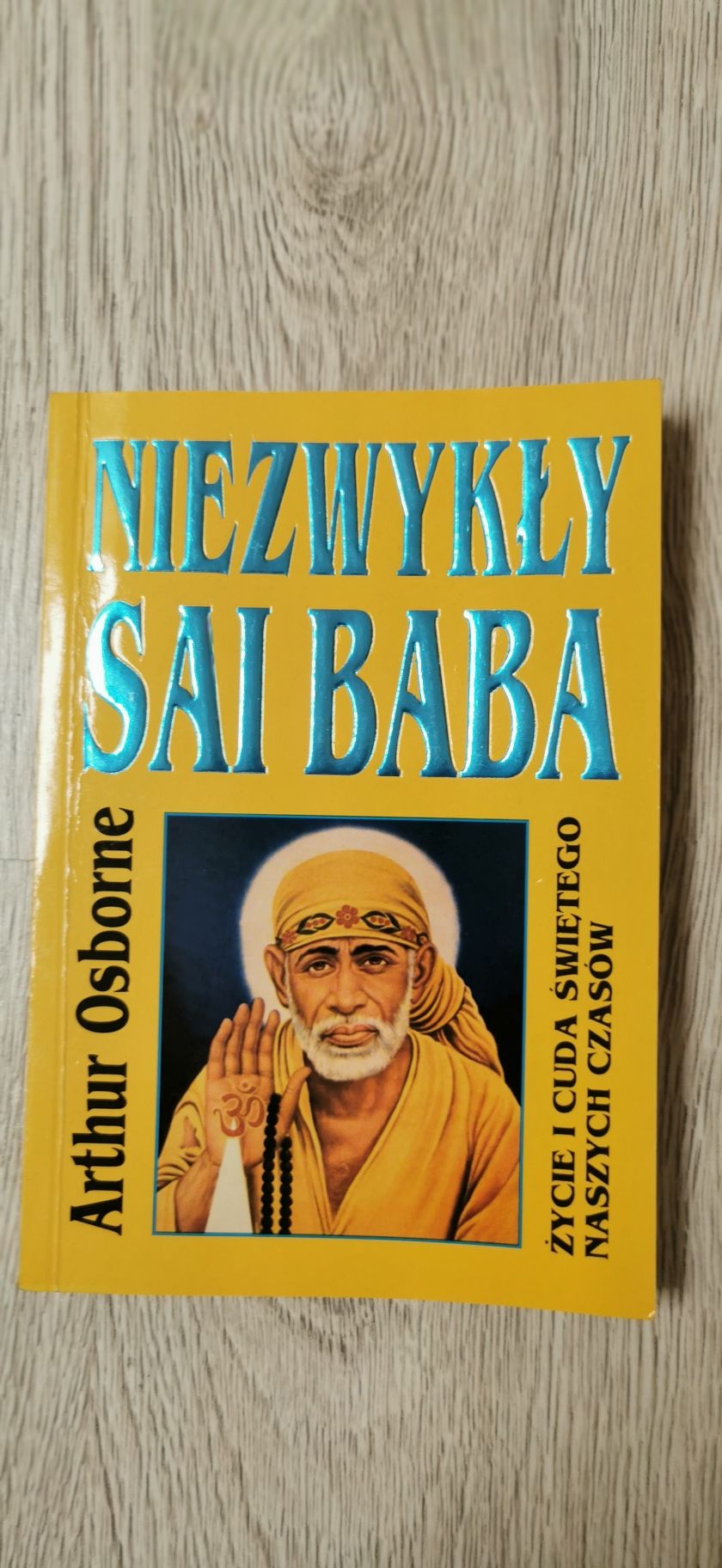 Niezwykły Sai Baba
Arthur Osborne