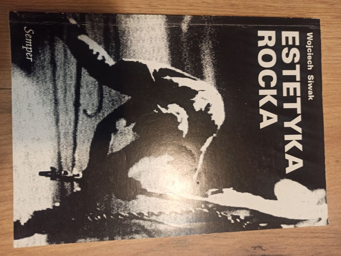 Estetyka rocka Wojciech Siwak