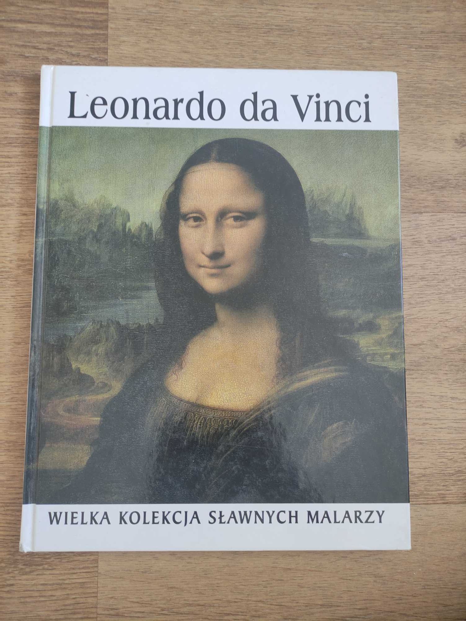 Leonardo Da Vinci. Wielka kolekcja sławnych malarzy.