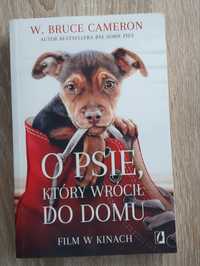 "O psie, który wrócił do domu" W. Bruce Cameron