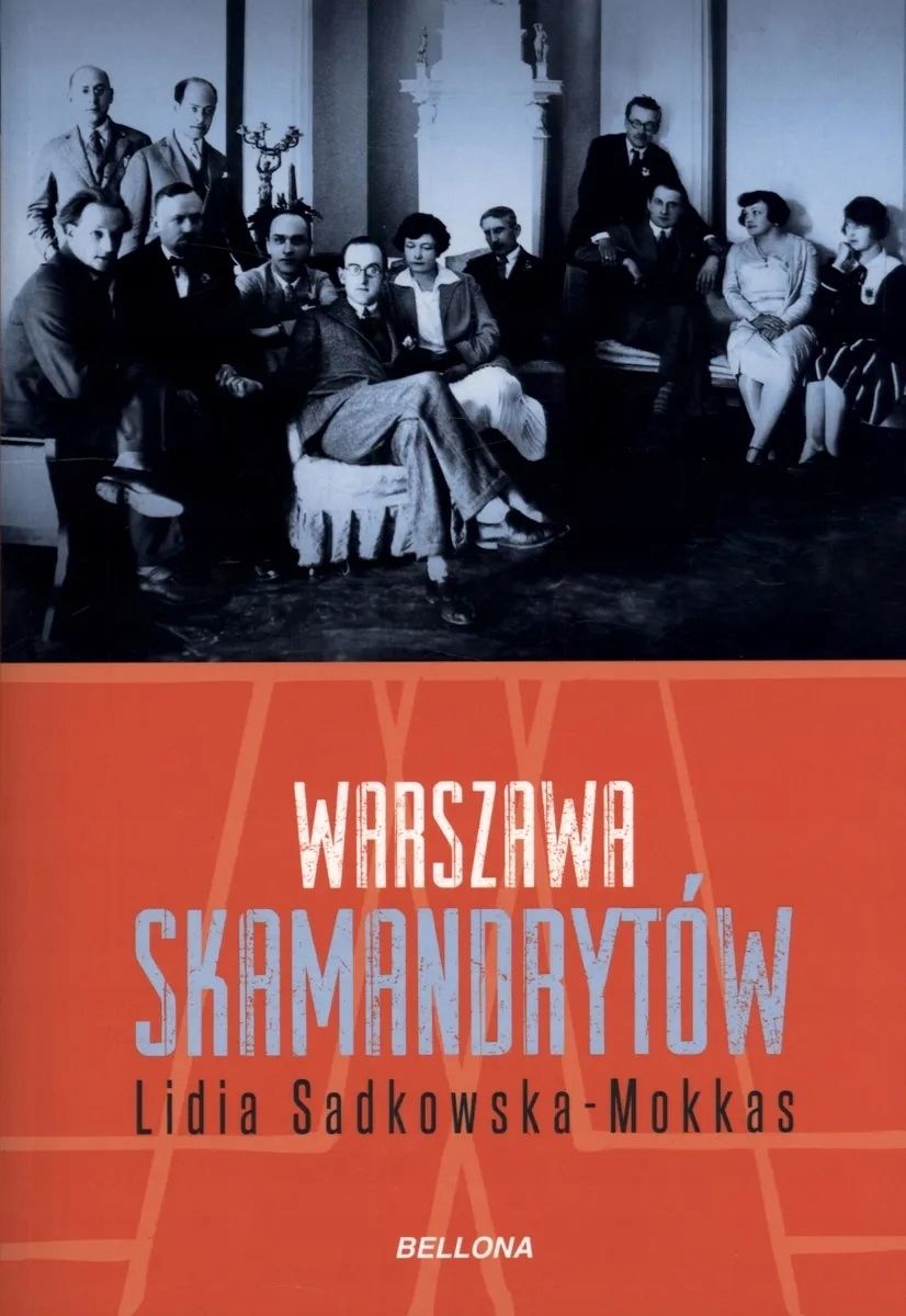 Warszawa Skamandrytów Lidia Sadkowska-Mokkas