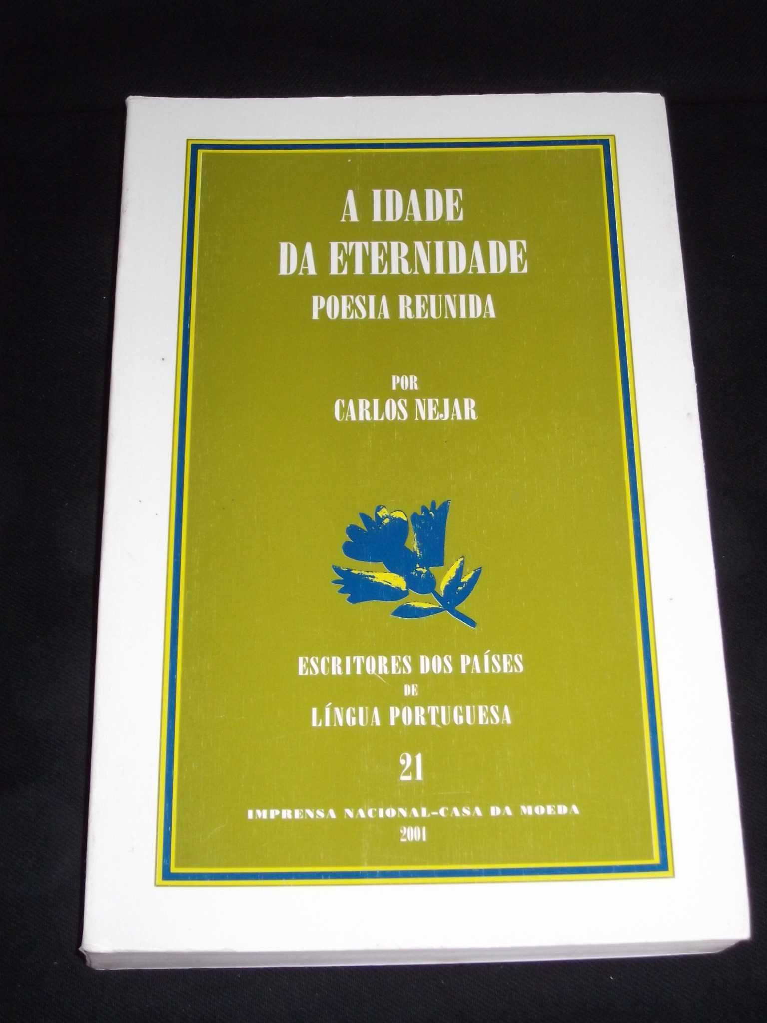 Livro A Idade da Eternidade Carlos Nejar Poesia Reunida