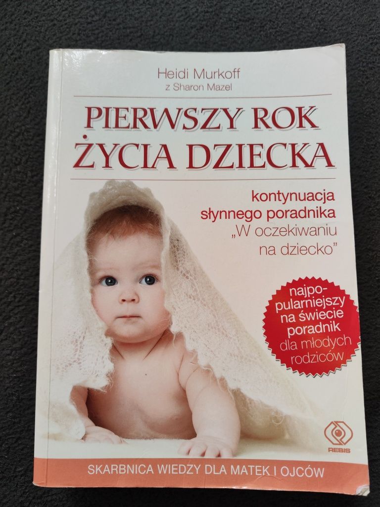 Książka "Pierwszy rok życia dziecka"