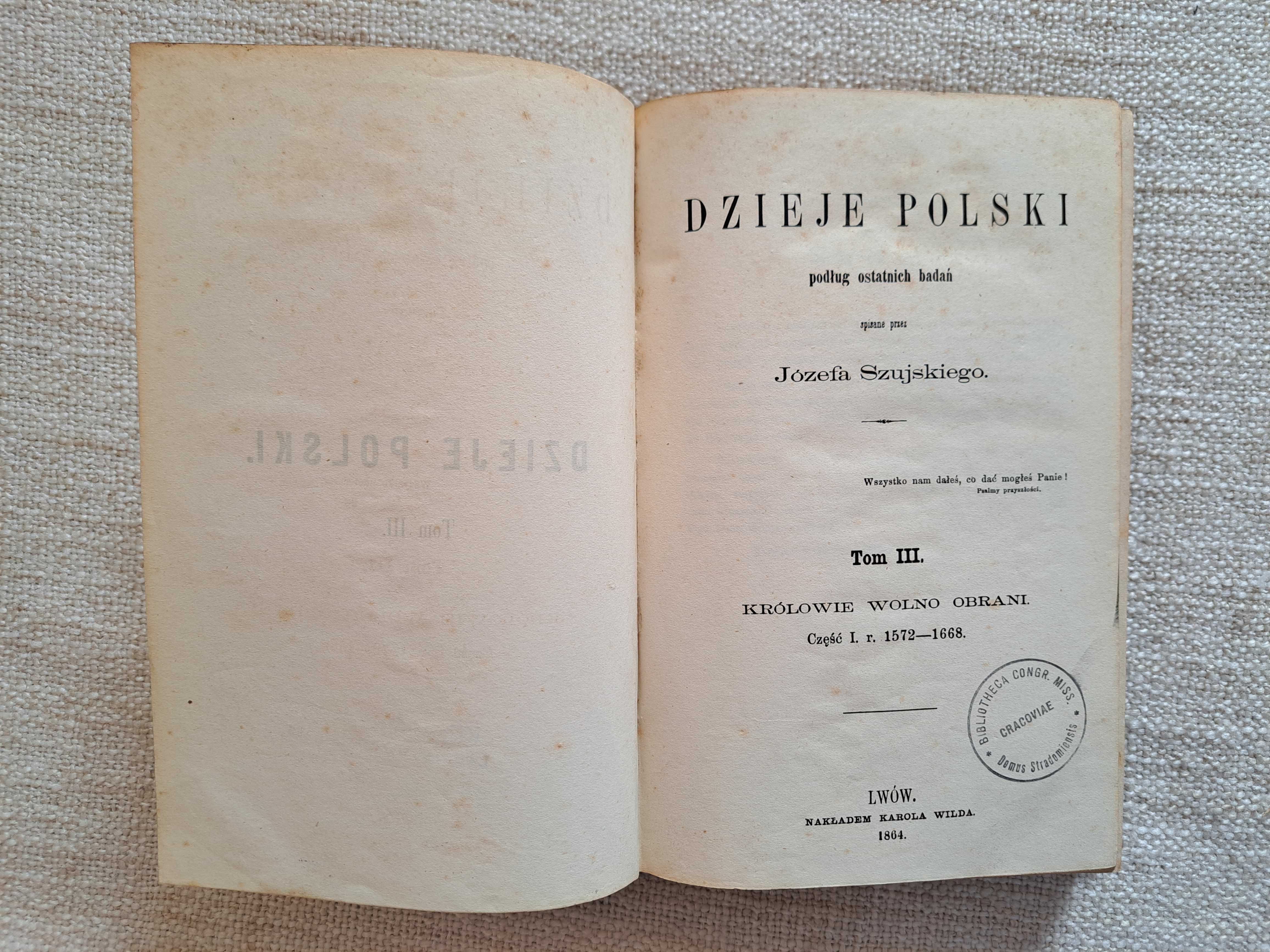 Dzieje Polski. Józef Szujski. Tom III. 1864 rok