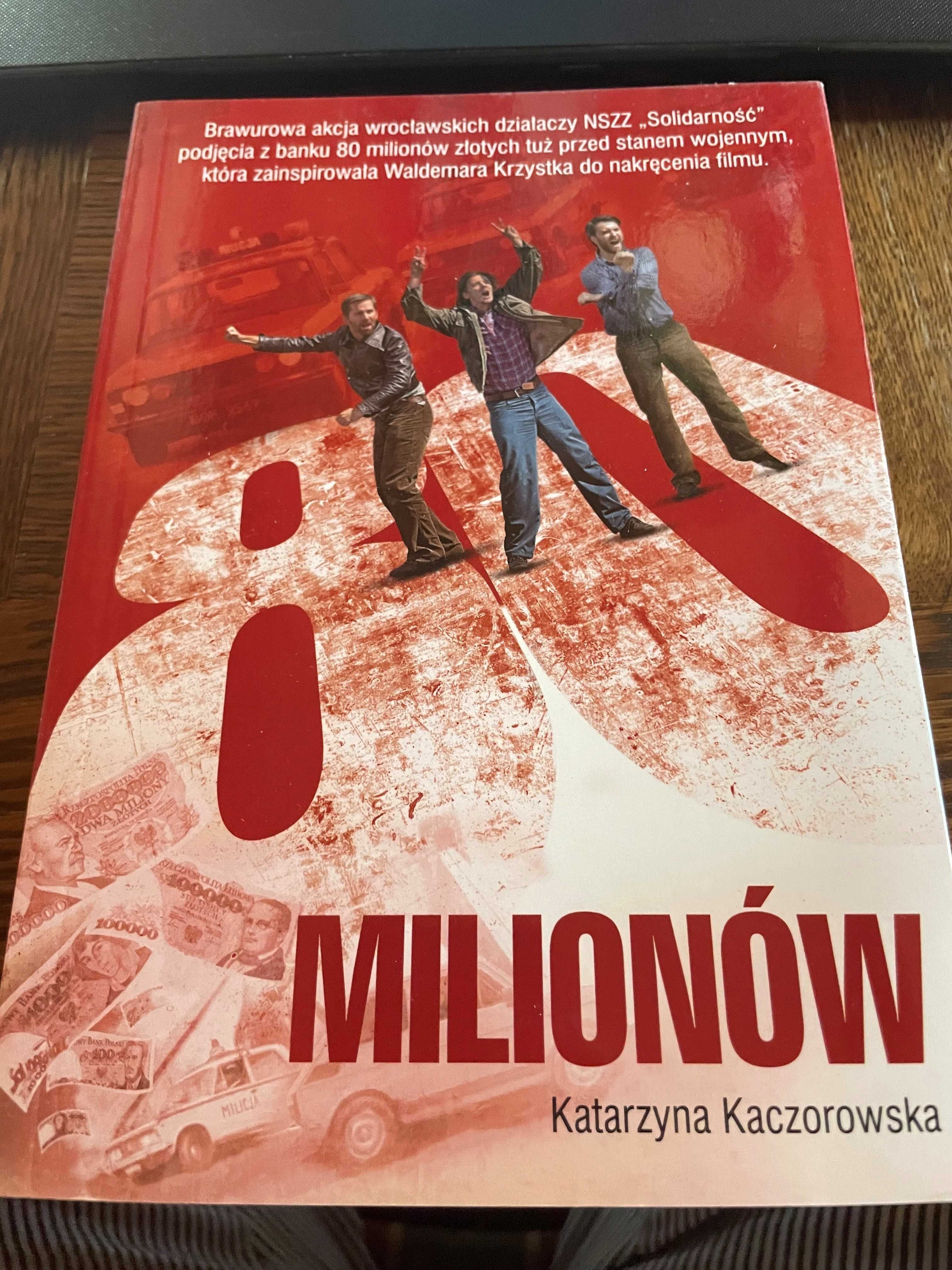 80 milionów -Katarzyna Kaczorowska