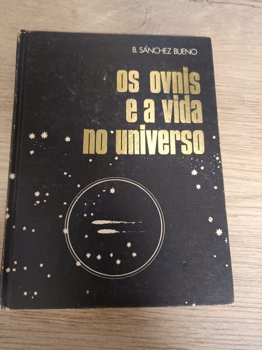 Livro "Os OVNIs e a vida no Universo"B.Sanchez Bueno.1981