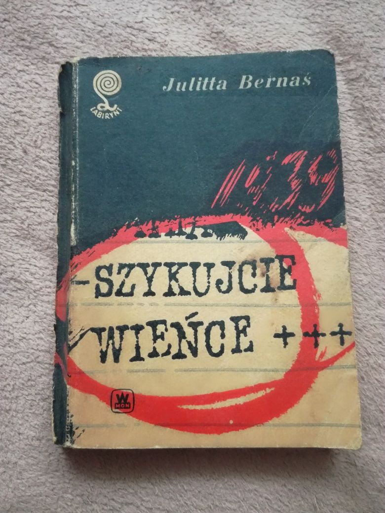 Julita Bernaś Szykujcie wieńce seria Labirynt 1971