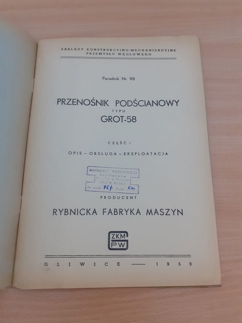 Przenośnik Podścianowy GROT-58 poradnik z czasów PRL