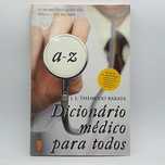 Livro - JL Themudo Barata - Dicionário Médico Para Todos - PAR4-SITE