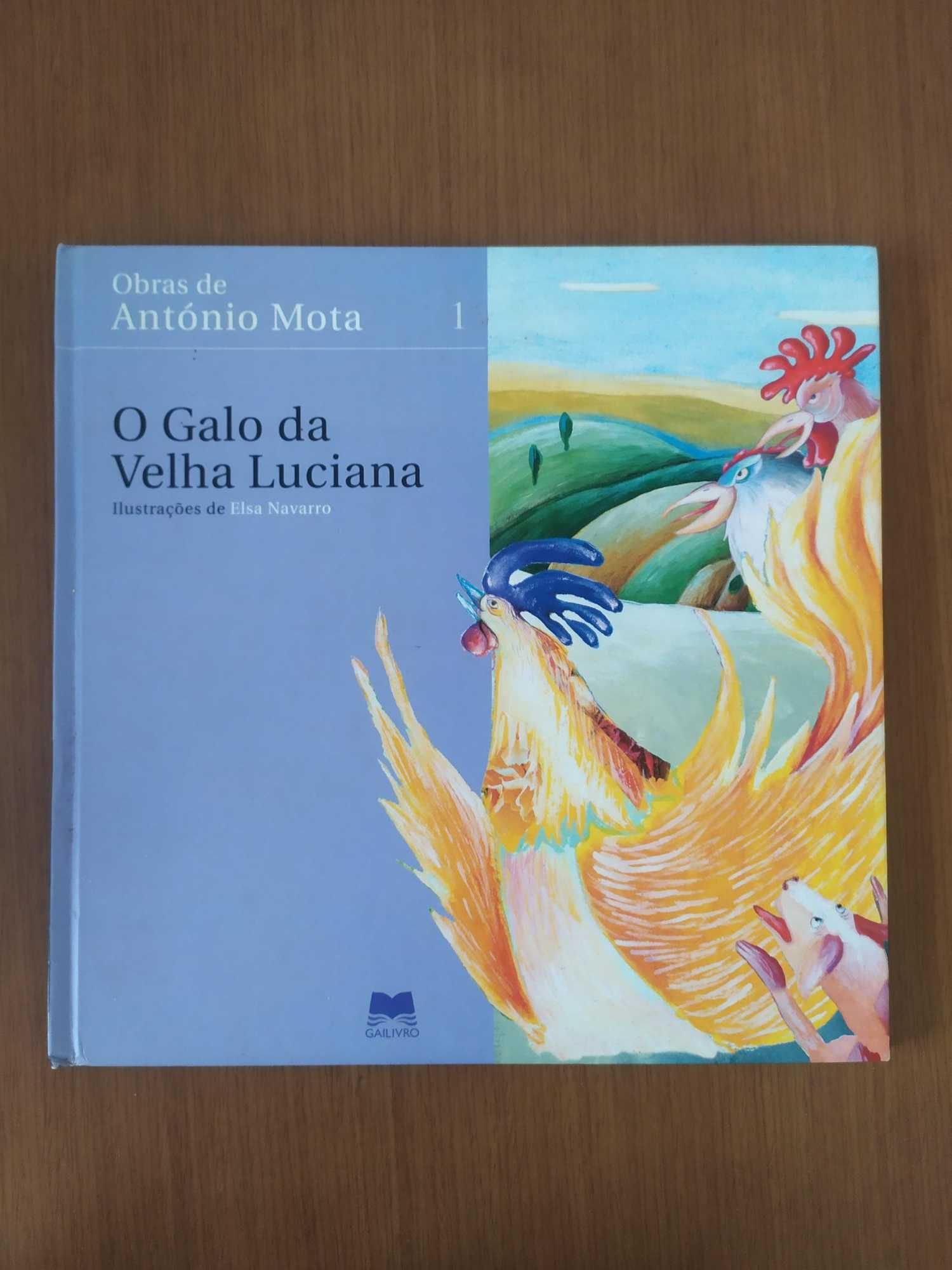 O galo da velha Luciana - António Mota