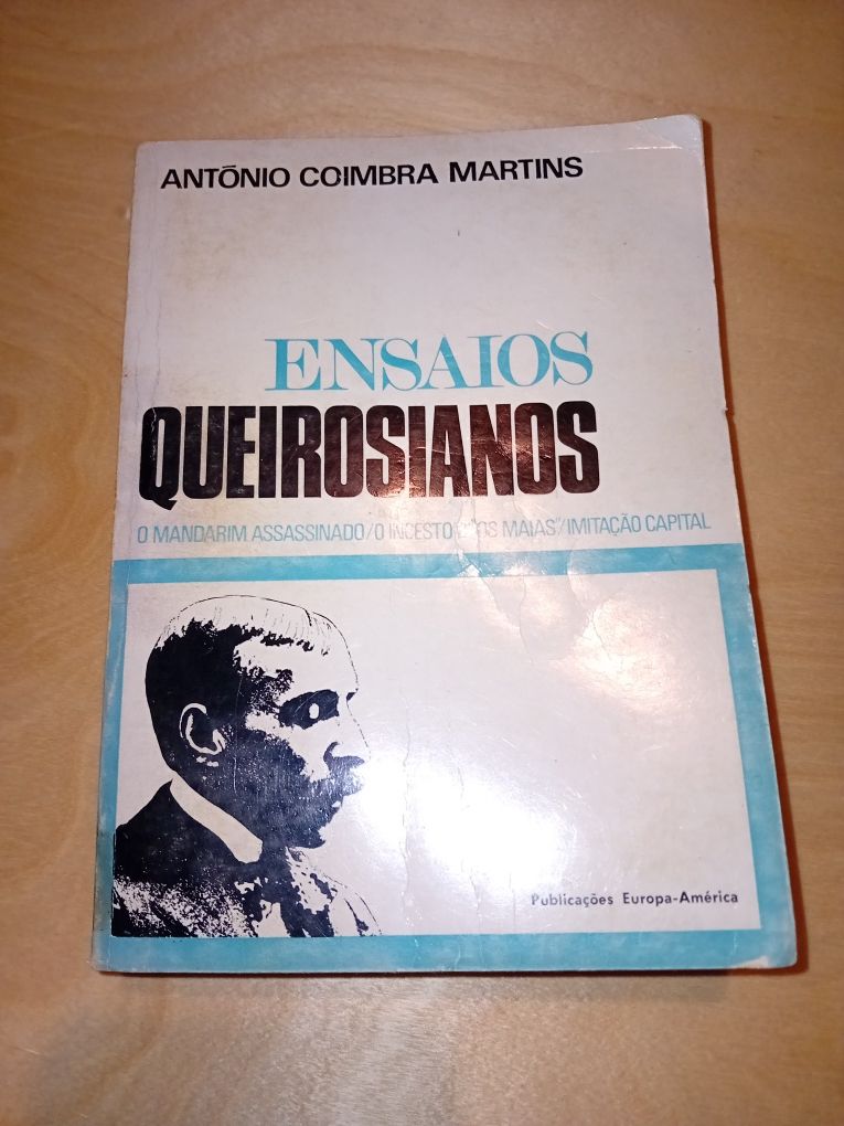 Ensaios Queirosianos  - António Coimbra Martins