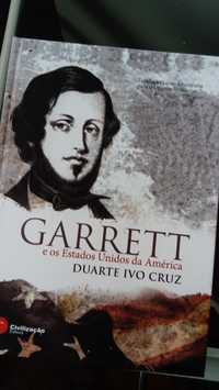 Garrett e os Estados Unidos da América de Duarte Ivo Cruz