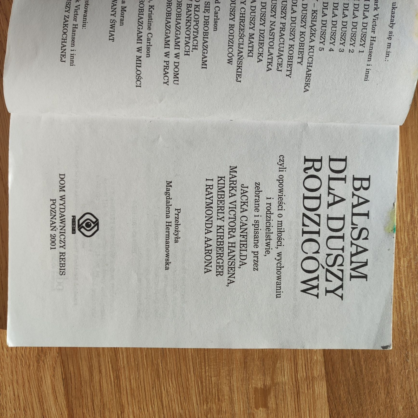 Balsam dla Duszy rodziców Canfield, Hansen, Kirberger, Aaron