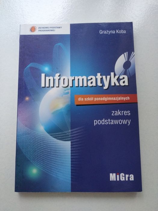 Informatyka liceum technikum Podręcznik + CD