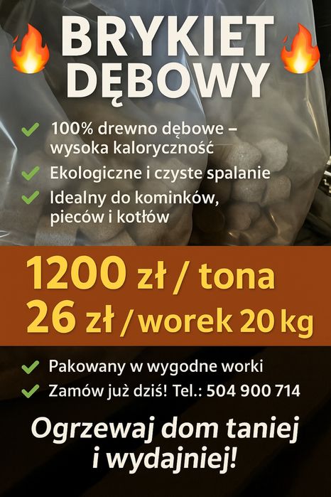 Brykiet debowy tylko 1200zl tona