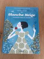 Livro Les Histoires de Blanche Neige Racontées dans le Monde