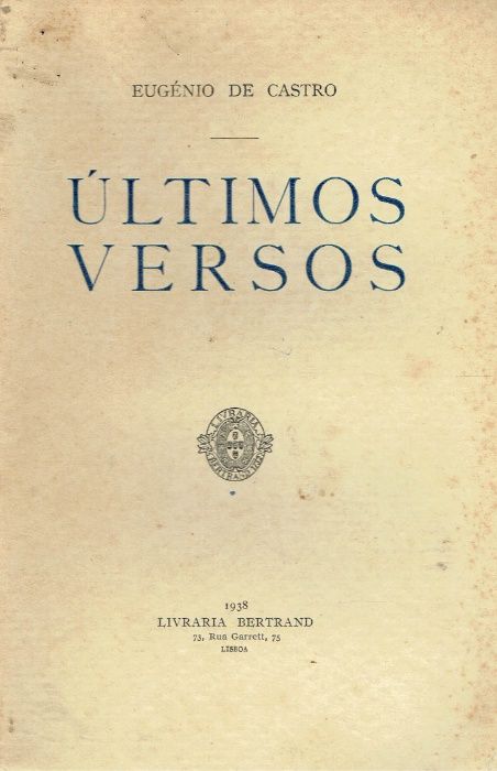 729 -Livros de Eugénio de Castro (Vários)