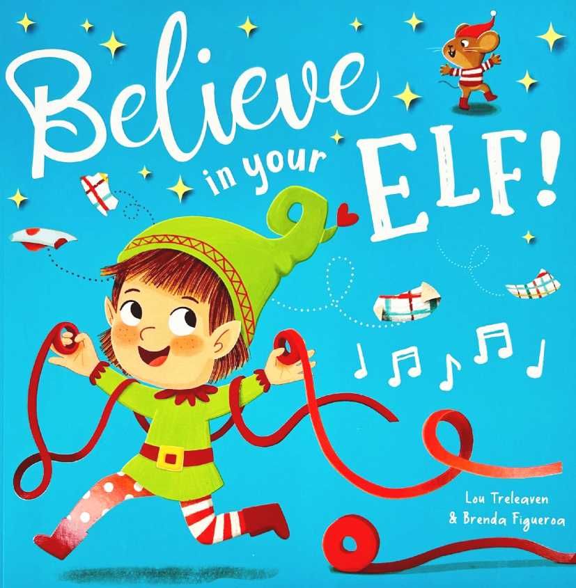 NOWA	Believe in Your Elf! książka świąteczna po angielsku dla dzieci