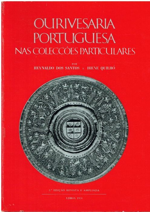 1928 Ourivesaria Portuguesa nas Colecções Particulares por Reynaldo d