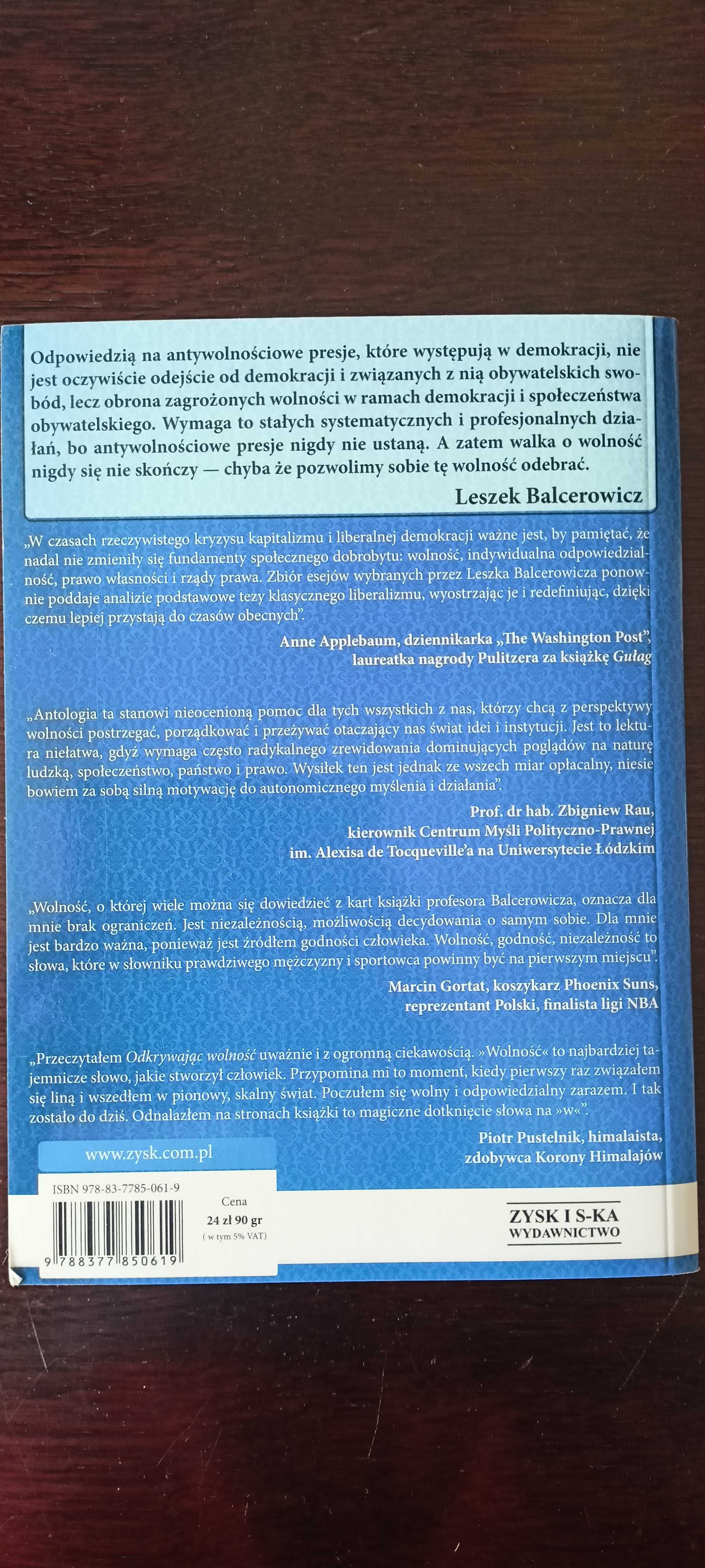 Odkrywając wolność. Przeciw zniewoleniu umysłów - Leszek Balcerowicz