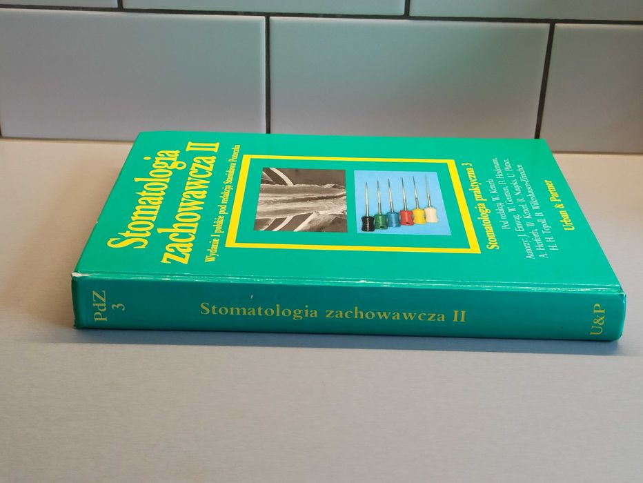 Stomatologia zachowawcza II pod red. W. Ketterla Wrocław 1995 tom 3