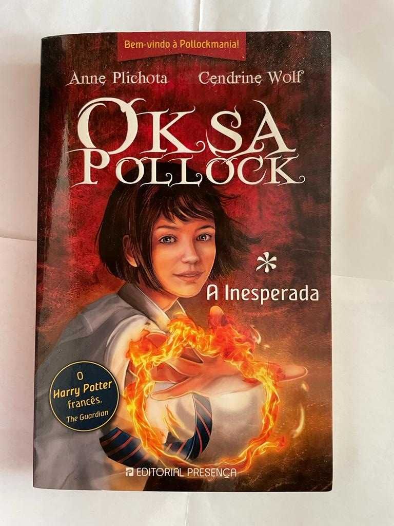 Oksa Pollock, A Inesperada - livro de Cendrine Wolf e Anne Plichota