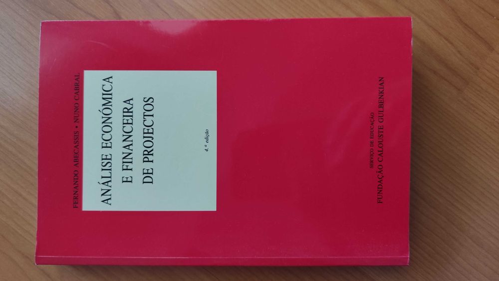 Análise Económica e Financeira de Projetos, F. Abecassis e N. Cabral