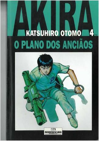 Banda Desenhada AKIRA Katsuhiro Otomo 4 - O Plano dos Anciãos