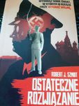 Ostateczne rozwiązanie R. J. Szmidt