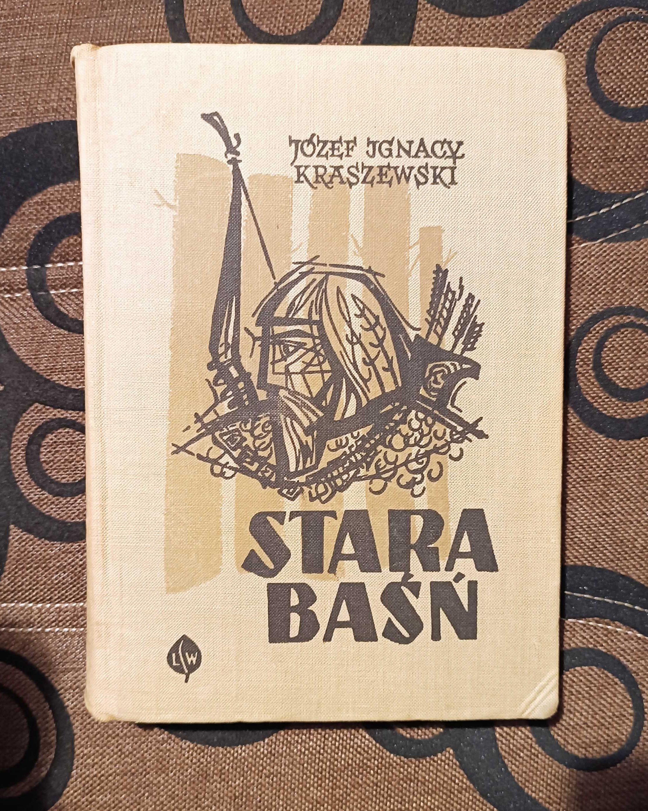 Stara baśń - Józef Ignacy Kraszewski