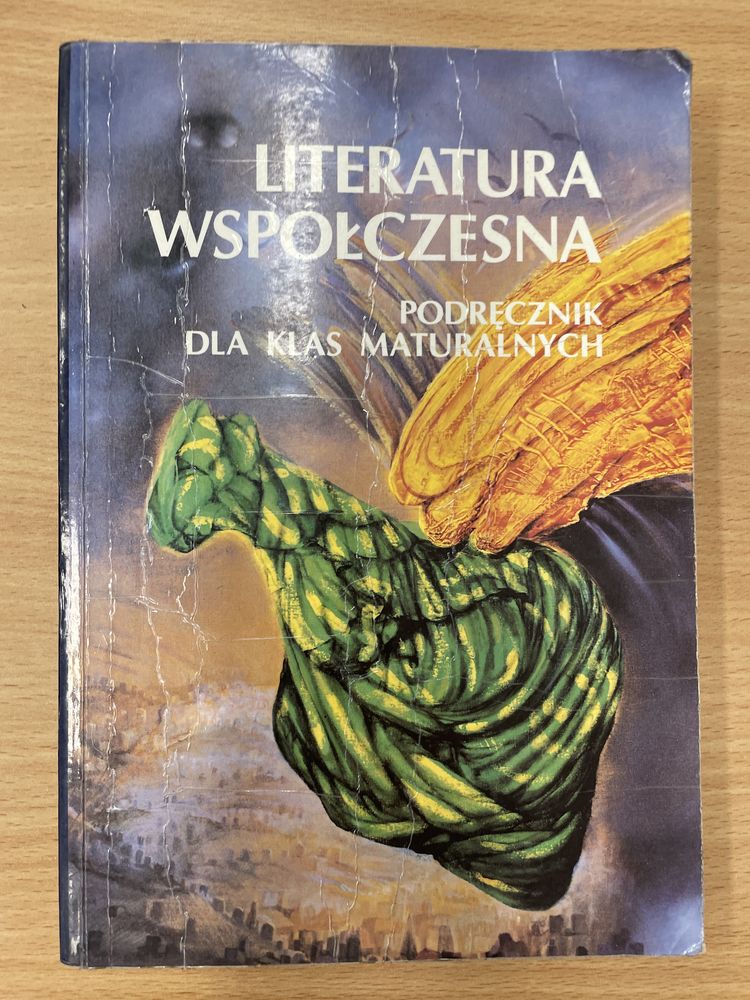 Literatura współczesna podręcznik dla klas maturalnych