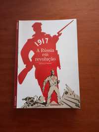 "1917 - A Rússia em Revolução" por Nicholas Werth