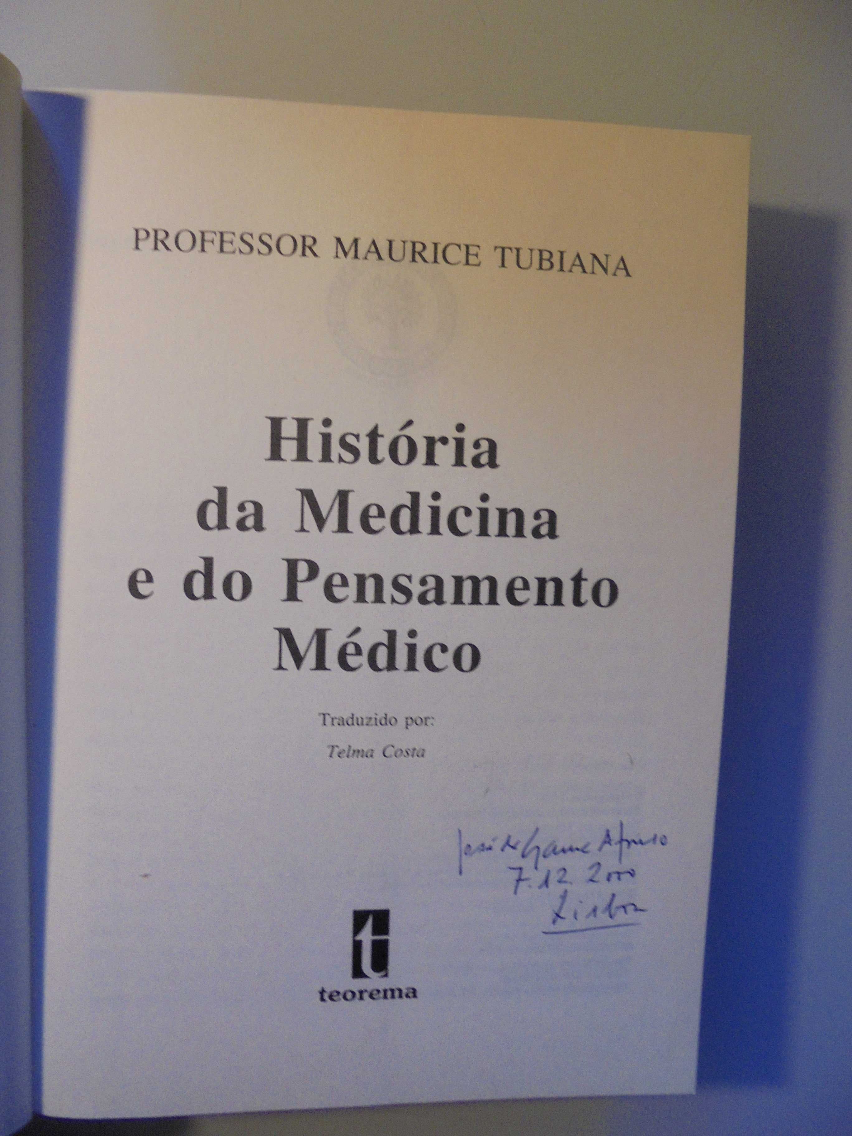 Tabiana (Maurice,Prof),História da Medicina e do Pensamento Médico