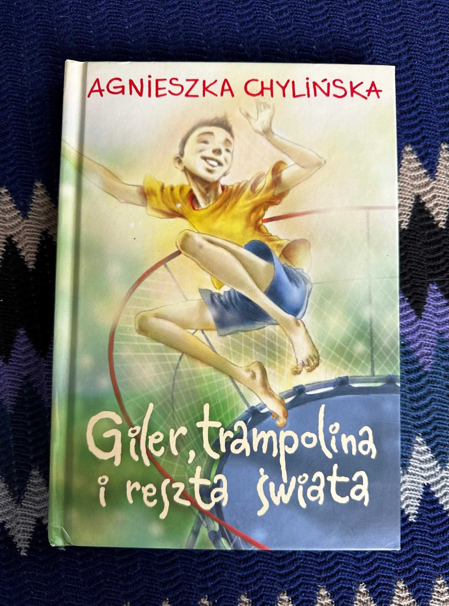 Giler, trampolina i reszta świata - Agnieszka Chylińska - stan bdb