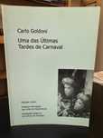 Carlo Goldoni – Uma das últimas tardes de Carnaval