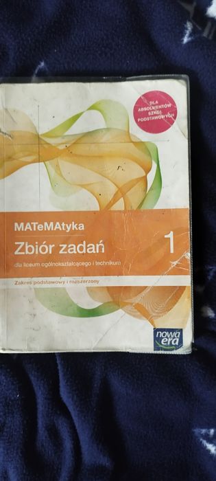 Matematyka zbiór zadań 1, zakres podstawowy i rozszerzony