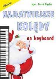 Książka Najłatwiejsze kolędy na keyboard