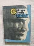 Żółty Tygrys - Druga Twarz Augusta