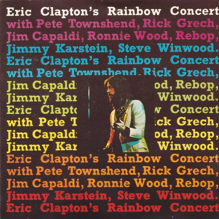 Eric Clapton – Eric Clapton's Rainbow Concert